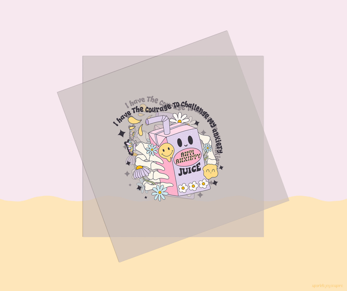 Anti Anxiety Juice Mental Health DTF Transfer Print