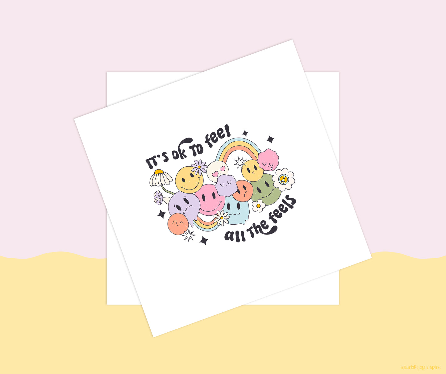 It's Okay To Feel All The Feels Mental Health Sublimation Transfer Print
