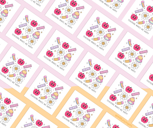 Teaching Makes Me Happy Teach Groovy Teacher Sublimation Transfer Print