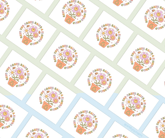 Save Earth Raise A Flower Child Earth Day Vibes Sublimation Transfer Print