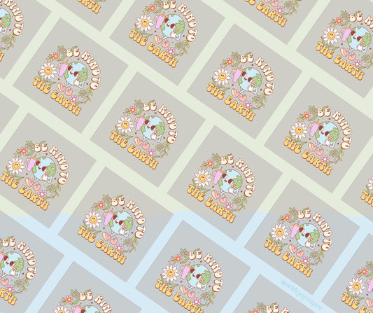 Be Kind To Earth Earth Day Vibes DTF Transfer Print