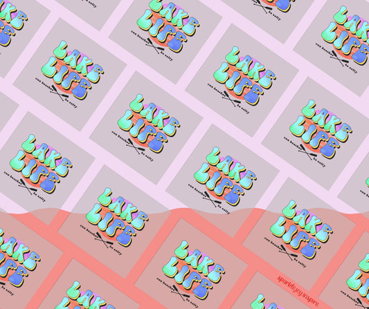 Lake Life Cuz Beaches Be Salty DTF Transfer Print