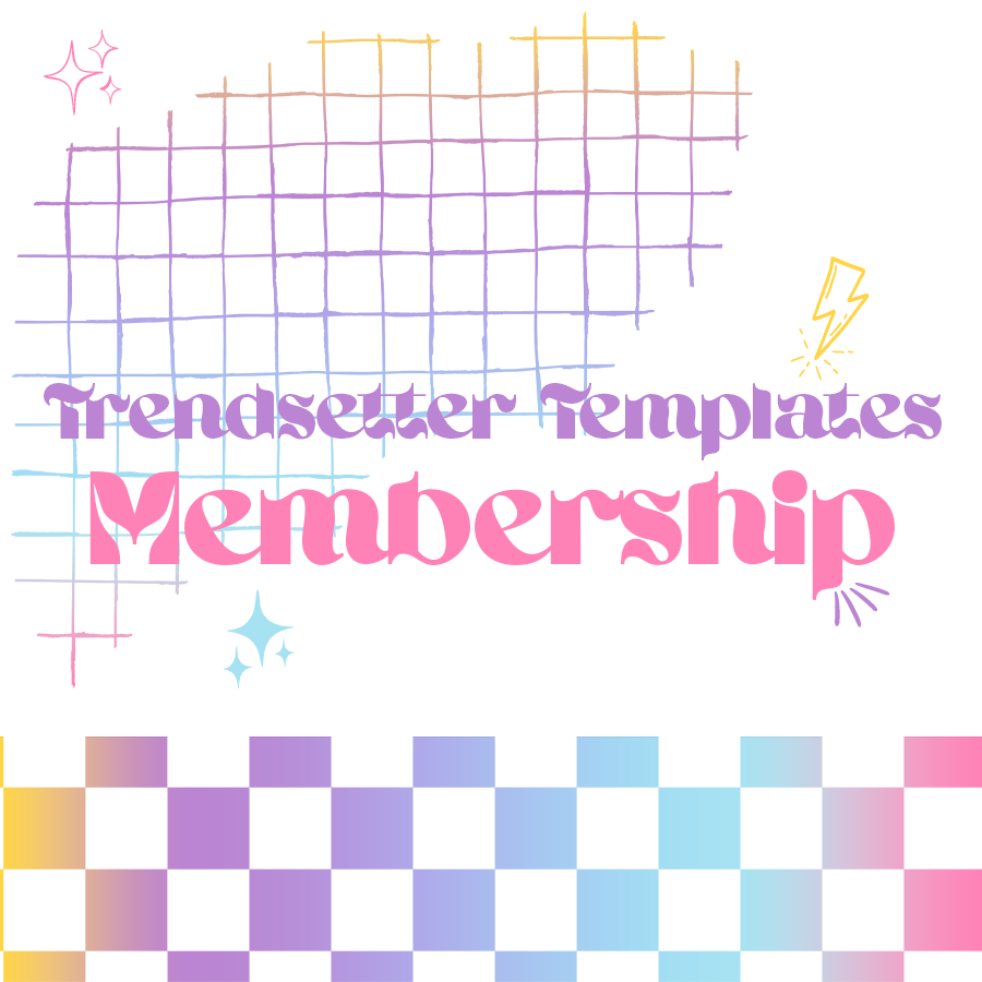 Trendsetter Templates Membership | Coming Soon