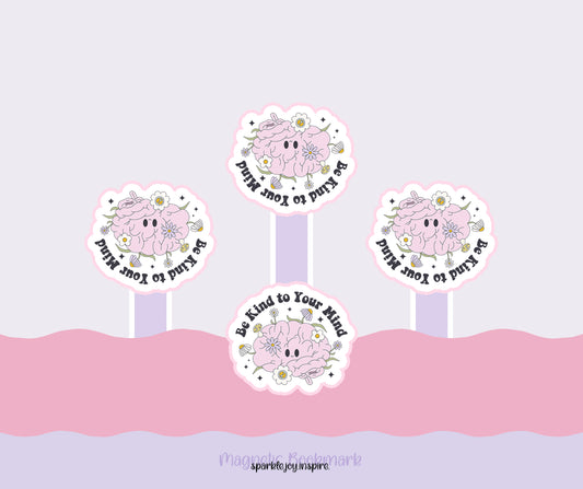 Be Kind To Your Mind Mental Health Diy Magnetic Bookmark Printable