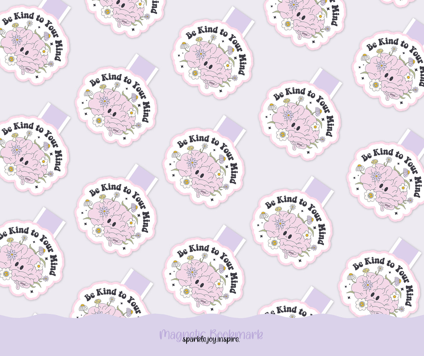 Be Kind To Your Mind Mental Health Diy Magnetic Bookmark Printable
