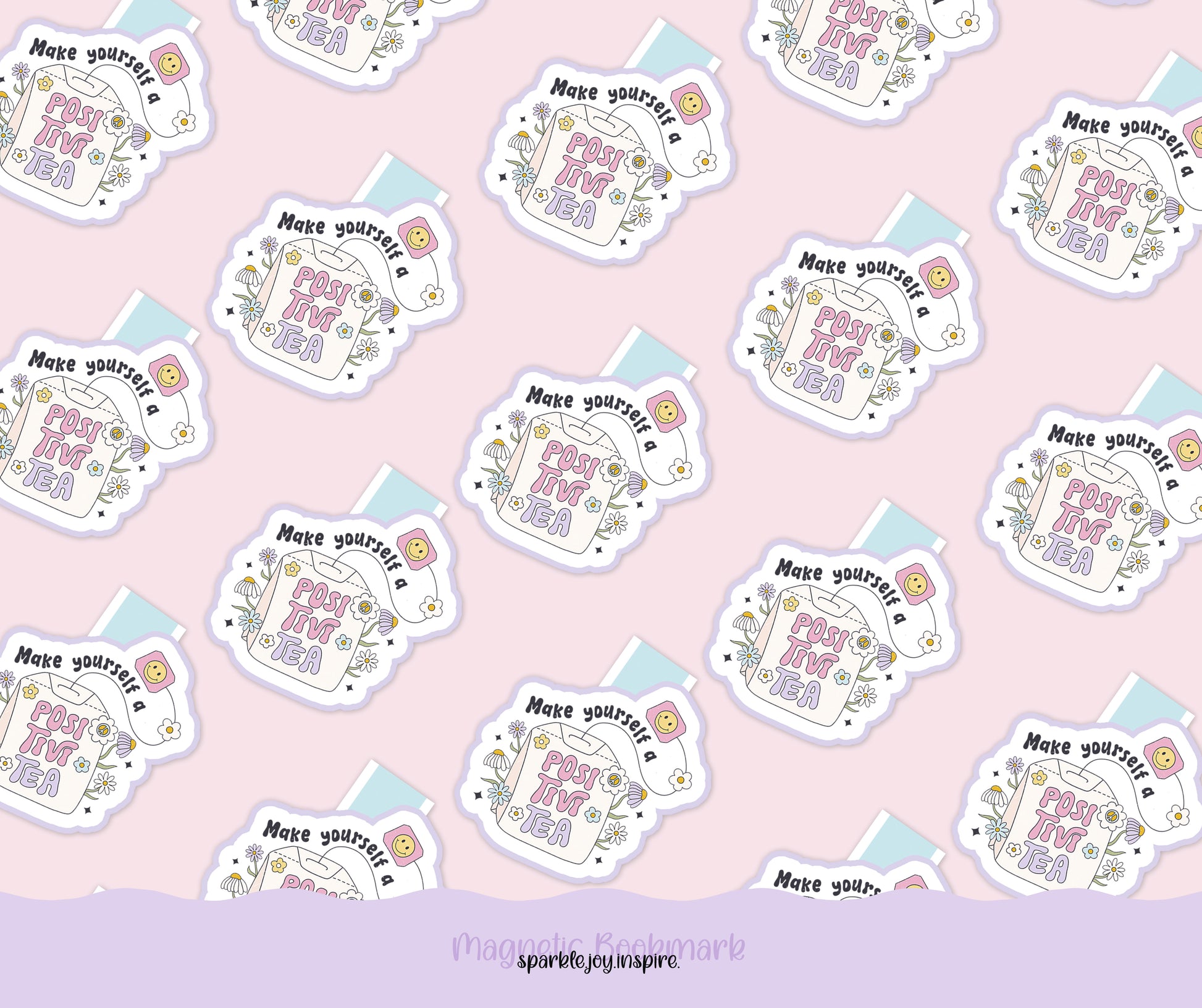 Make Yourself A Positivi-Tea Mental Health Magnetic Bookmark Paper Craft Printable
