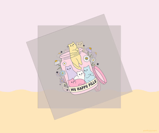 My Happy Pills Mental Health DTF Transfer Print