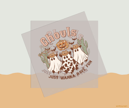 Ghouls Just Wanna Have Fun Howdy Western Halloween DTF Transfer Print