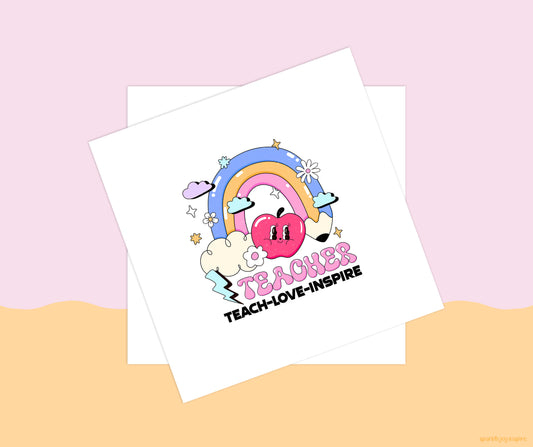 Teach Love Inspire Groovy Teacher Sublimation Transfer Print
