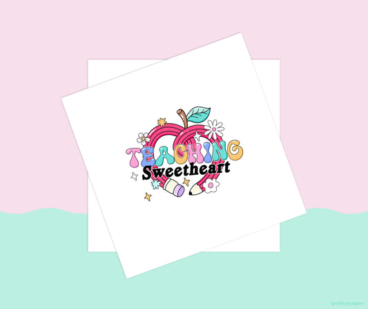 Teaching Sweetheart Groovy Teacher Sublimation Transfer Print
