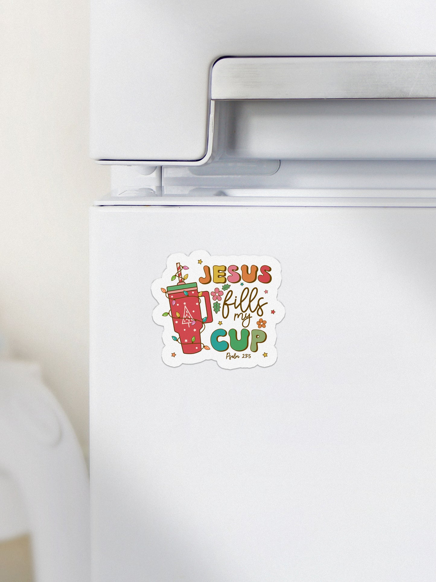 Jesus Fills My Cup Psalm 23:5 Boho Christmas Christian Jesus Magnet