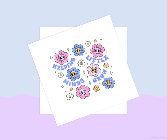 Helping Little Minds Grow Teach Groovy Teacher Sublimation Transfer Print