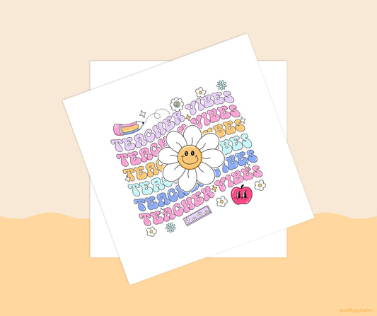 Teacher Vibes Layered Flower Groovy Teacher Sublimation Transfer Print