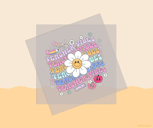 Teacher Vibes Layered Flower Groovy Teacher DTF Transfer Print