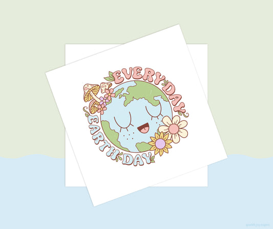 Everyday Earth Day Vibes Sublimation Transfer Print