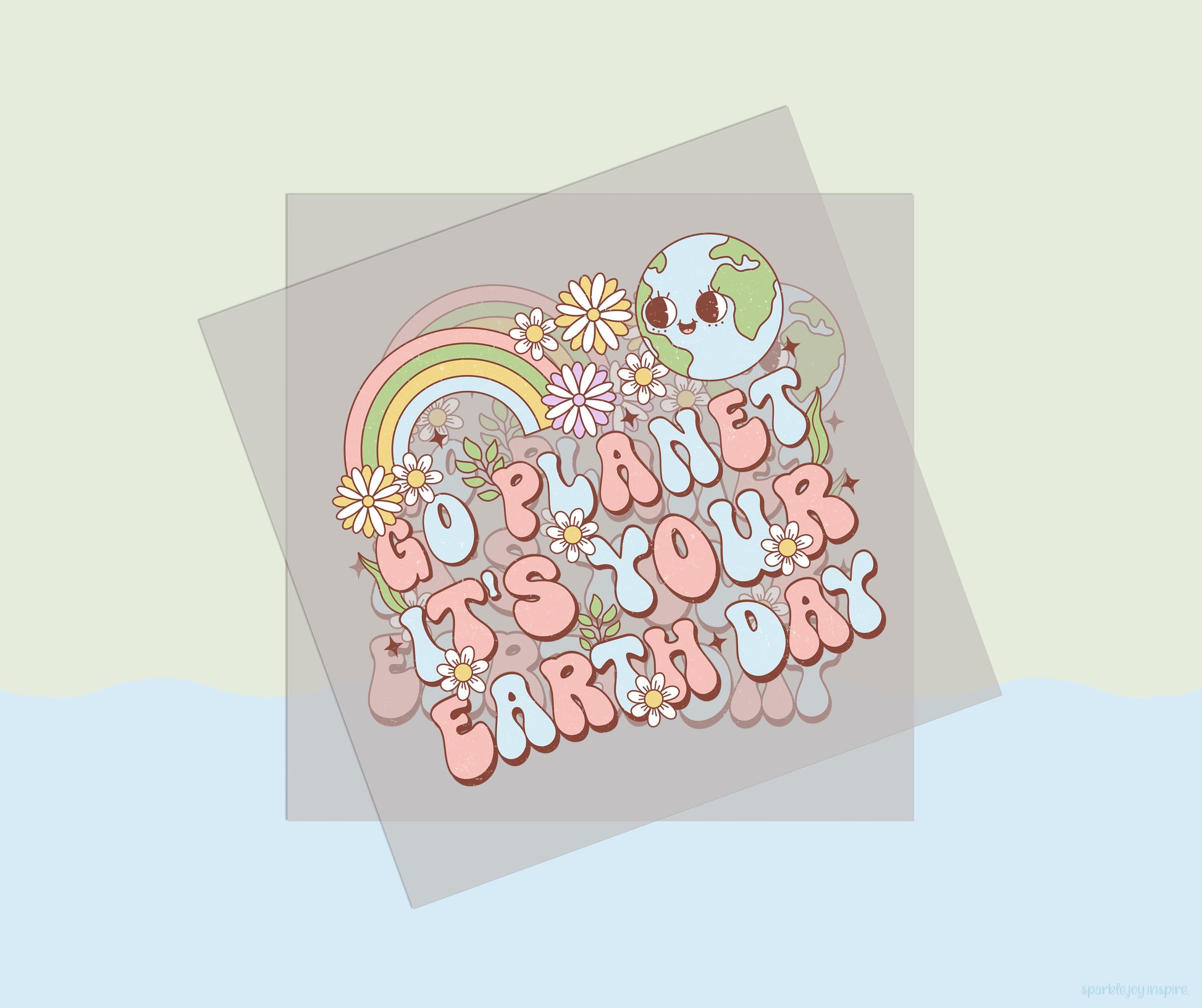 Go Planet It's Your Earth Day Earth Day Vibes DTF Transfer Print