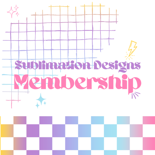 Sublimation Designs Membership | Coming Soon Sparkle. Joy. Inspiration.