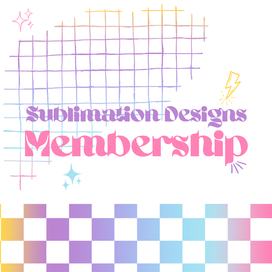 Sublimation Designs Membership | Coming Soon