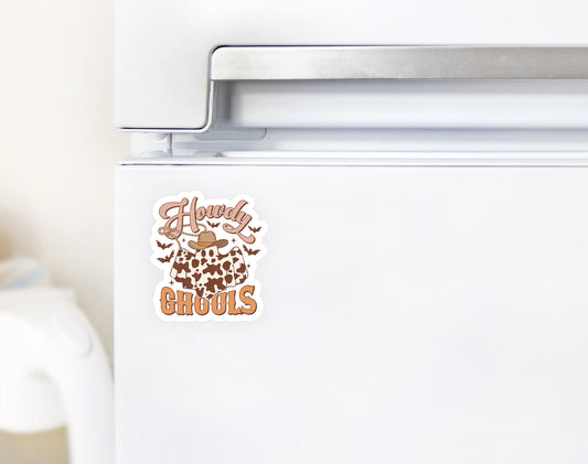 Howdy Ghouls Howdy Western Halloween Magnet