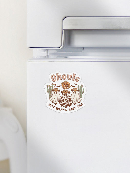 Ghouls Just Wanna Have Fun Howdy Western Halloween Magnet